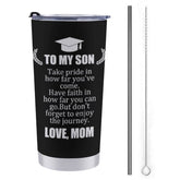 My Son Take Pride Tumblers - From Family - Graduation Gift for Son - Lovscape